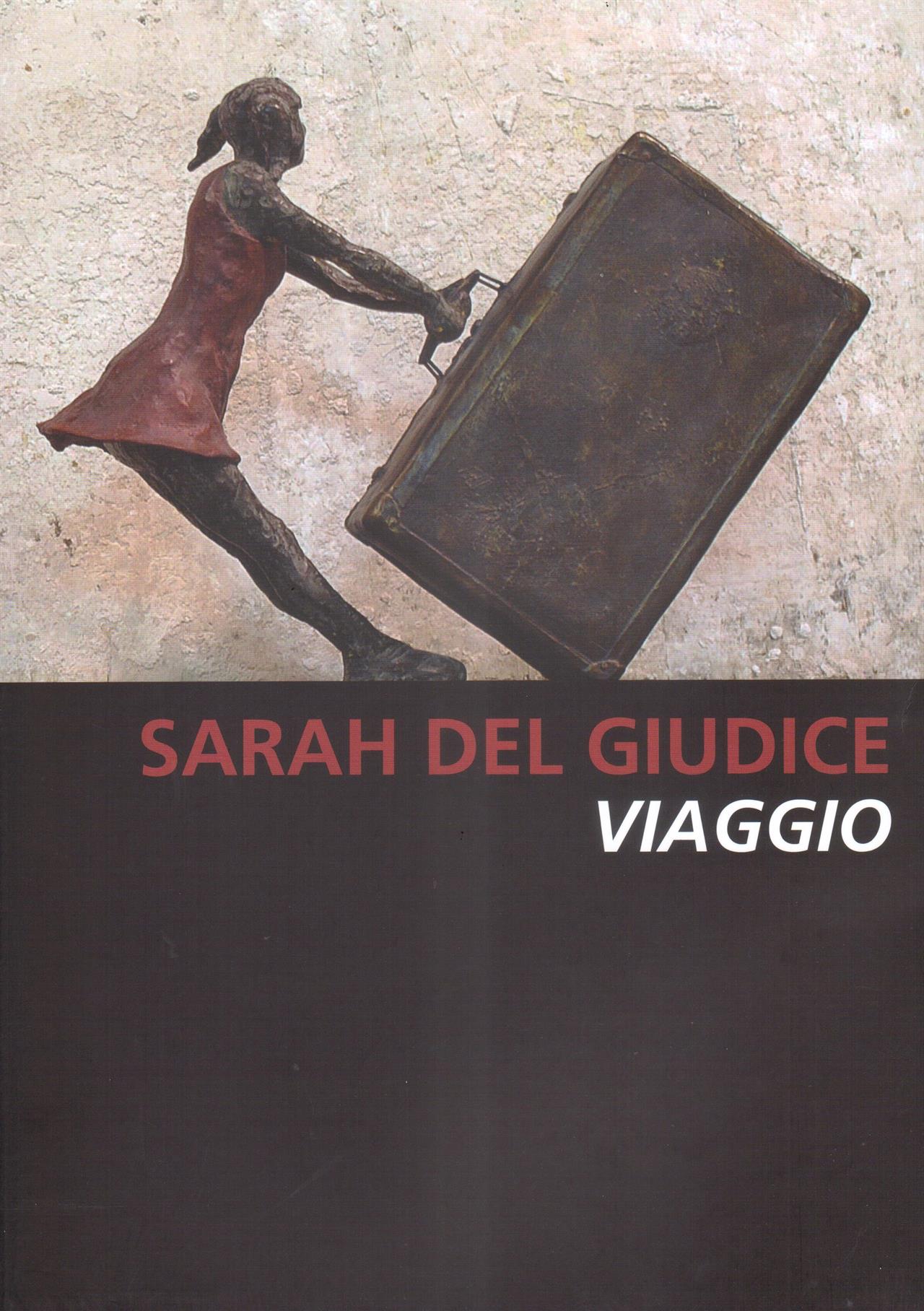 Sarah Del Giudice. Viaggio