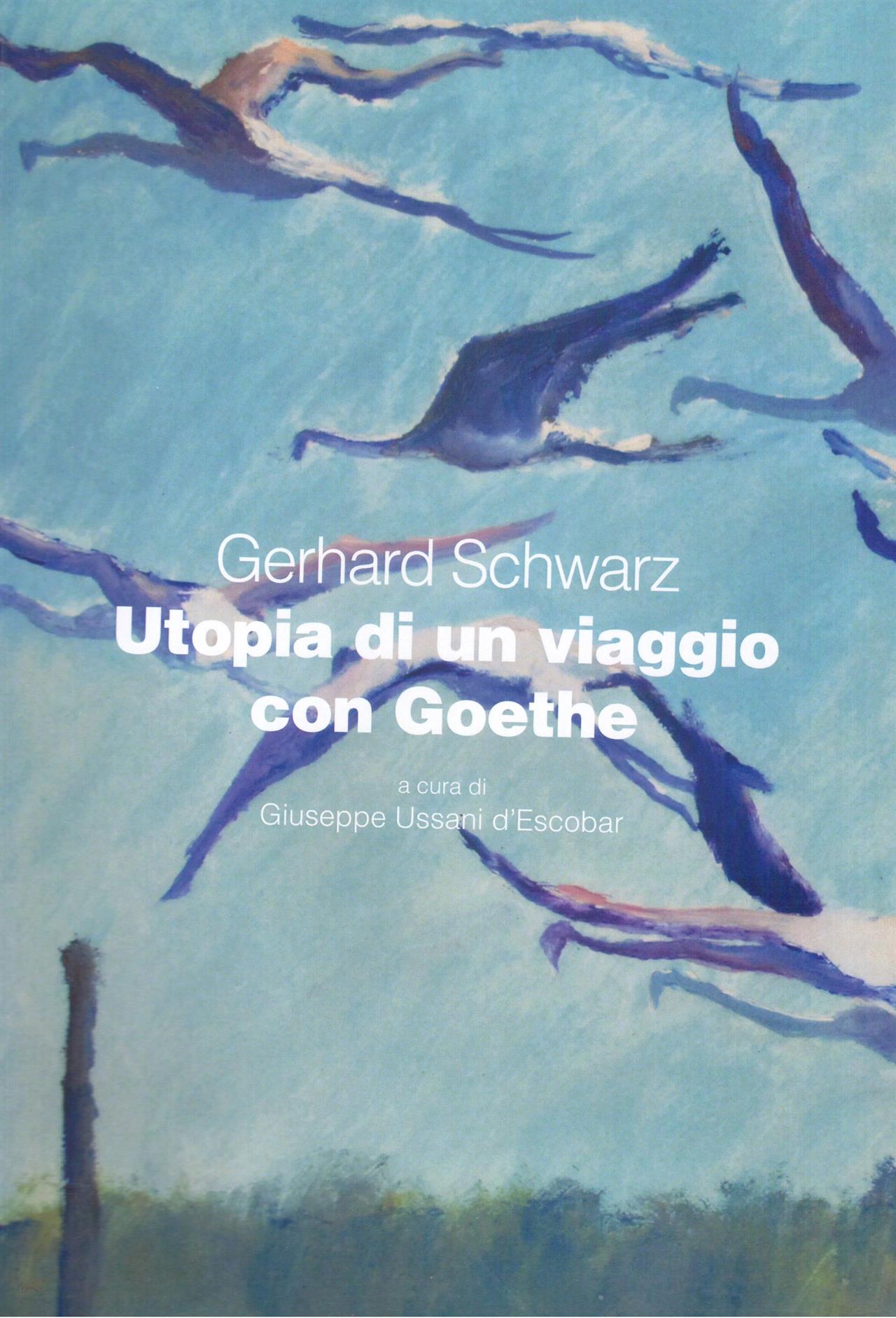 Utopia di un viaggio con Goethe