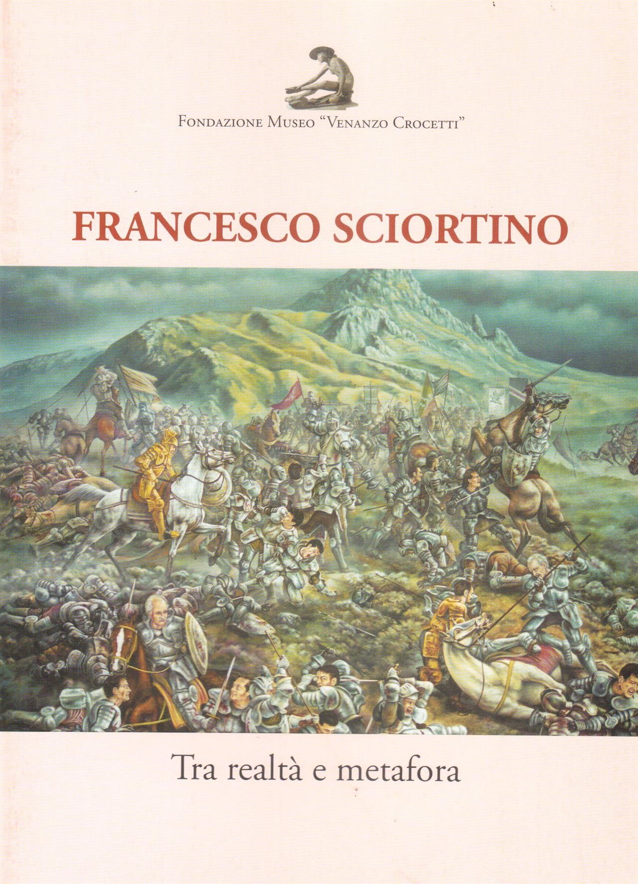 Francesco Sciortino. Tra realtà e metafora
